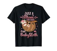 Sloth Just A Mom Who Loves Her Baby Sloth Mum Maglietta