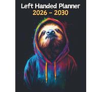 Sloth Left Handed Planner: 5 Year Monthly | Large 60 Month Calendar | Gift For People Who Love Tropical Rainforest Animals, Wildlife Lovers | Ideal ... and Busy Individuals | 8.5 x 11 Inches | v1
