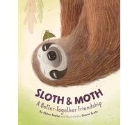 Sloth & Moth: A Better-together Friendship