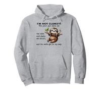 Sloth Non Sono maldestro Il Pavimento Mi Odia e Basta Il Tavolo Felpa con Cappuccio