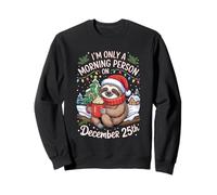 Sloth Only a Morning Person On December 25 Christmas Humor Felpa