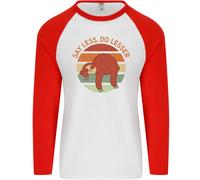 Sloth Say Less Do Lesser Funny Slogan Uomo L/S Baseball T-Shirt