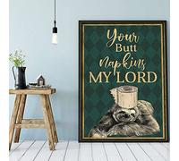 Sloth Your Butt Napkin My Lord poster per il bagno, poster decorativo vintage per la casa con bradipo del bagno, poster decorativo da parete in metallo, 20 x 30 cm