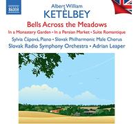 Albert William Ketelbe Albert William Ketèlbey: Bells Across the Meadows/.. (CD)