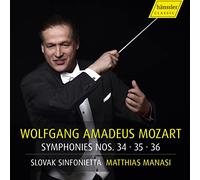 Slovak Sinfonietta; Matthias Manasi - Wolfgang Amadeus Mozart: Symphonies Nos. 34, 35 & 36