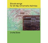 Slovak songs for 34 Key Chromatic Kalimba