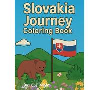 Slovakia Journey: A Coloring Book