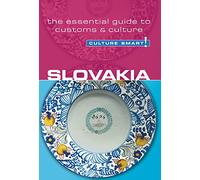 Slovakia: The Essential Guide to Customs & Culture [Lingua Inglese]