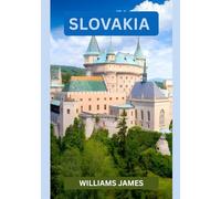 SLOVAKIA TRAVEL GUIDE 2026