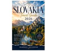 SLOVAKIA TRAVEL GUIDE 2026