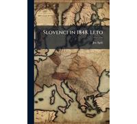 Slovenci in 1848. Leto