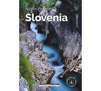 Slovenia. Ediz. a colori