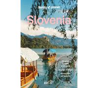Slovenia. Ediz. a colori - AA.VV.