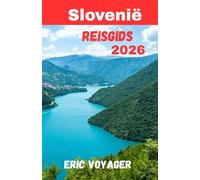 Slovenië Reisgids 2026