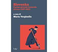 Slovenka. Il primo giornale femminile sloveno (1897-1902)
