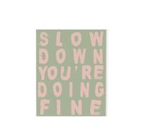 Slow Down You're Doing Fine Poster, Inspirational Wall Art, Motivational Positive Affirmations, Retro Style Decor(Unframed,12x18inch(30x45cm))
