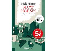 Slow horses. Le indagini di Jackson Lamb (Vol. 1)