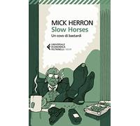 Slow horses. Un covo di bastardi