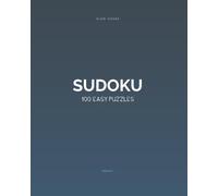 Slow Hours Sudoku: 100 Easy Puzzles (Volume 1): Relaxing Sudoku for Quiet Moments - Includes Full Solutions