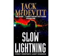 SLOW LIGHTNING: A Classic Science Fiction Mystery of Faster-Than-Light Travel and Cosmic Discovery
