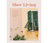 Helena Woods Slow Living (Copertina rigida)