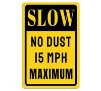 Slow No Dust 15 MPH Maximum alluminio metallo segno 5,5 x 20 pollici decorazione della parete, uso interno/esterno