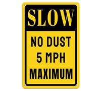 Slow No Dust 5 MPH Maximum alluminio metallo segno 30,5 x 40,6 cm decorazione della parete, uso interno ed esterno