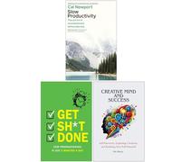 Slow Productivity, Get Sh* t Done & Creative Mind And Success 3 Libri Collection Set