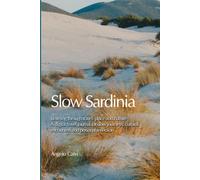 Slow Sardinia: Learning Through Travel, Place and Culture