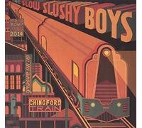 SLOW SLUSHY BOYS - CHINGFORD TRAIN