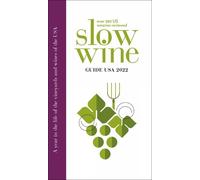 Slow Wine Guide USA (Tascabile)