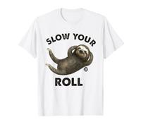 Slow Your Roll Sloth Maglietta