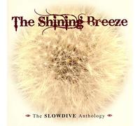 Slowdive - The Shining Breeze:The Slowdive Ant