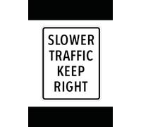 Slower Traffic Keep Right: A Survival Guide to the Post-Covid Roadpocalypse
