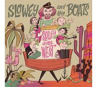 Slowey and the Boats Slowey Goes West (Vinyl LP) 12" Album