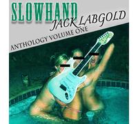 SLOWHAND JACK LABGOL - ANTHOLOGY VOLUME ONE - CD - F72z