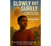 Slowly But Surely: A Young Man’s Fight to Redefine His Future