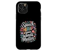 SLP Language Specialist Speech Therapy Your Words Matter Custodia per iPhone 11 Pro