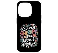 SLP Language Specialist Speech Therapy Your Words Matter Custodia per iPhone 14 Pro