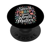 SLP Language Specialist Speech Therapy Your Words Matter PopSockets PopGrip Adesivo