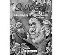SLUDGE! Activity Book