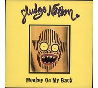 Sludge Nation - Monkey on My Back
