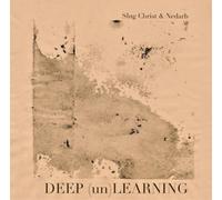 Slug Christ & Nedarb Deep (Un)learning (CD) Album