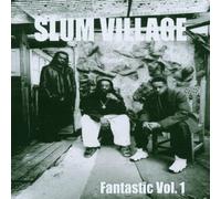 Slum Village - Fantastic Vol.1