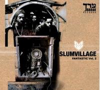 Slum Village - Fantastic Volume 2