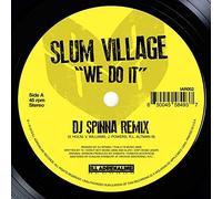 Slum Village - We Do It (Dj Spinna Remix) / We Do It (Jazz Spasti
