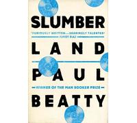 Slumberland: Paul Beatty