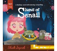 Slums of Senail: A fantasy world introducing Computing