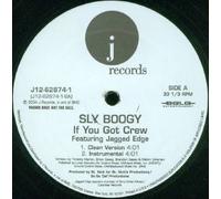 Sly Boogy - If You Got Crew