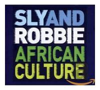 Sly & Robbie - African Culture